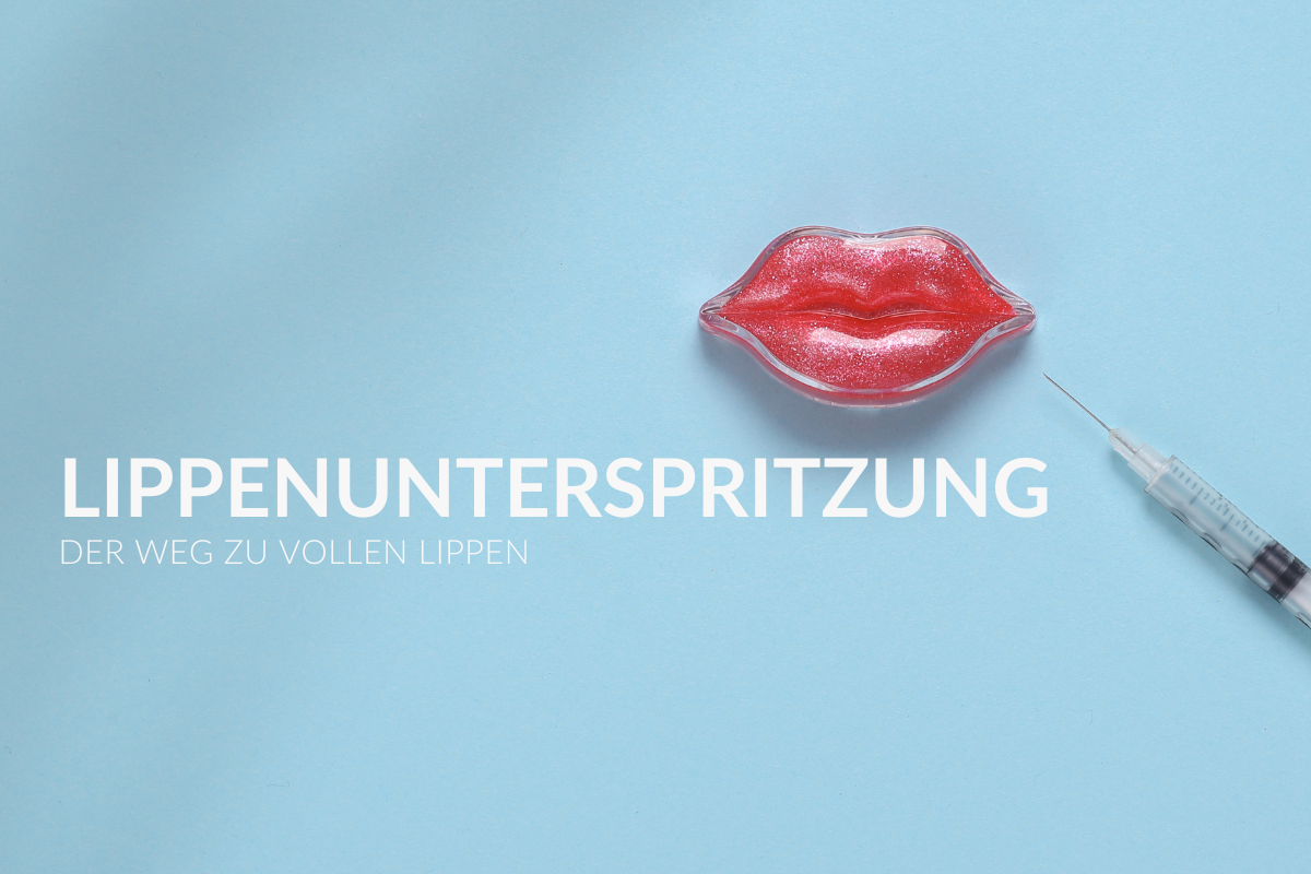 Lippenunterspritzung: Was du vor, während und nach der Behandlung erwarten kannst